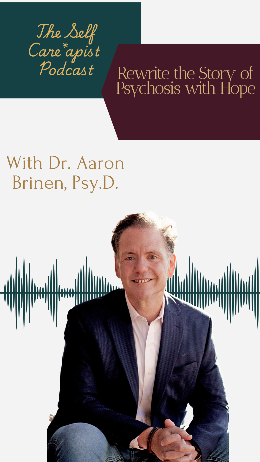 Treating Psychosis with Hope